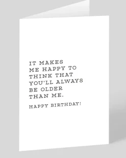 Huckleberry Letterpress Co. Birthday|Birthday Cards*Always Older Than Me Birthday Card | Ohh Deer