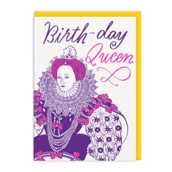 And Here We Are Birthday Cards*Birth-day Queen Greeting Card