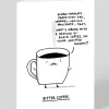 Gemma Correll Birthday|Birthday Cards*Bitter Coffee Greeting Card | Ohh Deer
