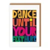 Rude Limited Birthday Cards*Dance Until Your Feet Hurt Greeting Card | Ohh Deer