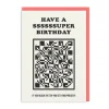 Ohh Deer Birthday Cards*Have A Ssssuper Birthday Card