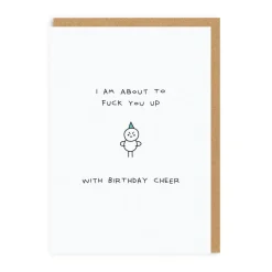 Paul Gandhi Birthday Cards*I'm About To F*ck You Up Birthday Greeting Card