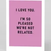 Kerry Norman Valentine's Day|Birthday*I'm So Pleased We're Not Related Greeting Card | Ohh Deer