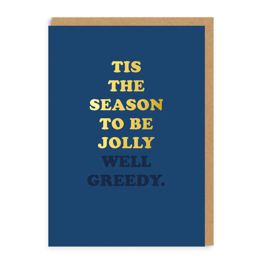 Ohh Deer Christmas Cards*Jolly well greedy Christmas Card |