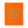 Ohh Deer Prints*Judgemental Riso Print (12x10)
