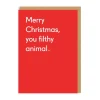 Ohh Deer Christmas Cards*Merry Christmas You Filthy Animal | Christmas Card |