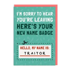 AbiGoLucky Good Luck|Congratulations*My Name Is Traitor Leaving Card - | Ohh Deer