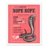 Danger Bois Prints*Nope Rope Riso Print (12x10)