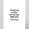 Huckleberry Letterpress Co. Birthday|Birthday Cards*Old as Fuck Birthday Card | Ohh Deer