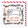 Gemma Correll Birthday Cards*One Year Closer To Death Birthday Square Greeting Card