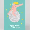 Stormy Knight Birthday|Birthday Cards*Personalised Came In Like A Disco Ball Greeting Card