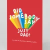 Paperjam Father's Day|Father's Day Cards*Personalised Did Somebody Say Just Dad Father's Day Card | Ohh Deer