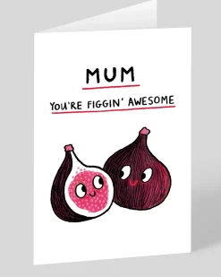 Gemma Correll Mother's Day|Mother's Day Cards*Personalised Mum, You'Re Figging Awesome Mother's Day Card | Ohh Deer