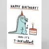 Gemma Correll Birthday|Birthday Cards*Personalised T-Rexcellent Birthday Card | Just £3.50 | Ohh Deer