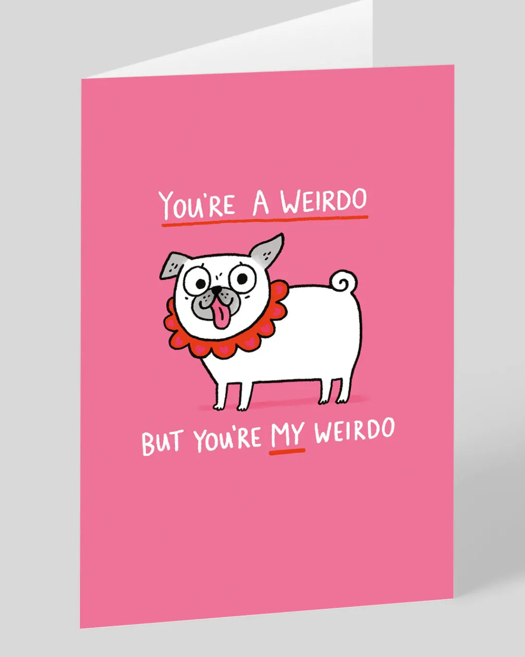 Gemma Correll Valentine's Day|Anniversary*Personalised Youre My Weirdo Dog Greeting Card | Ohh Deer
