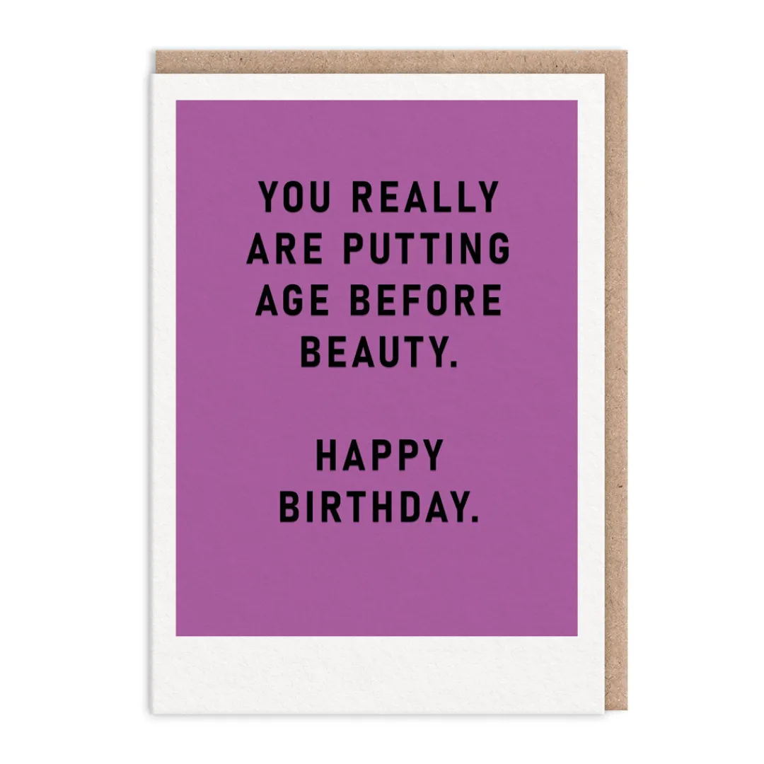 Ohh Deer Birthday Cards*Putting Age Before Beauty Birthday Card ⏳😂 |