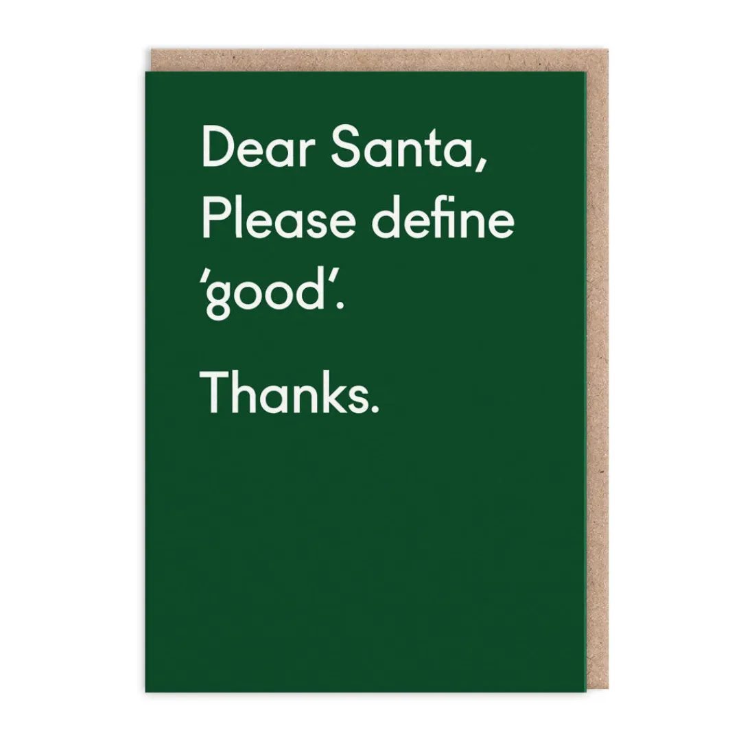 Twin Pines Christmas Cards*Santa Please Define Good Christmas Card 🎅🏻 | Ohh Deer