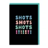 Ohh Deer Birthday Cards*Shots Shots Shots Greeting Card 🥃 |