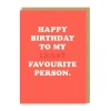 Ohh Deer Birthday Cards*To My Least Fave Person Birthday Card