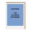 Barry Dunstall Birthday Cards*Toasters The Ultimate Bathbomb Greeting Card | Ohh Deer