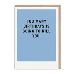 Ohh Deer Birthday Cards*Too Many Birthdays Greeting Card