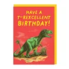 Natural History Museum Birthday Cards*T-Rexcellent Birthday Card
