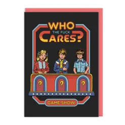 Steven Rhodes Birthday Cards*Who The F*ck Cares Greeting Card - | Ohh Deer
