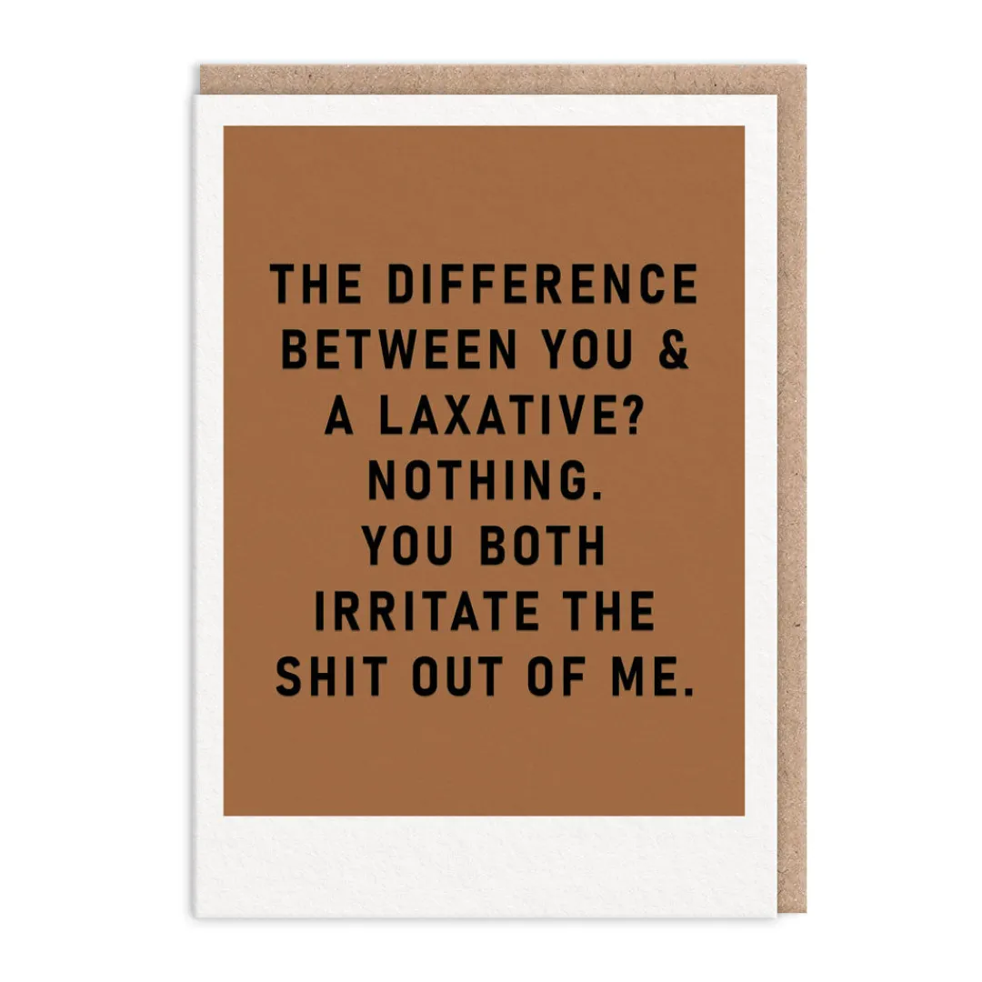 Ohh Deer Birthday Cards*You And Laxative Greeting Card - Just Saying |
