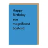 Twin Pines Birthday Cards*You Magnificent Bastard Birthday Card | Ohh Deer