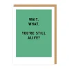 Ohh Deer Birthday Cards*You're Still Alive? Greeting Card |